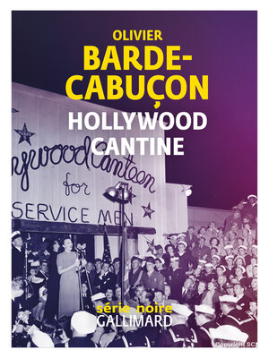 cover image of Hollywood cantine